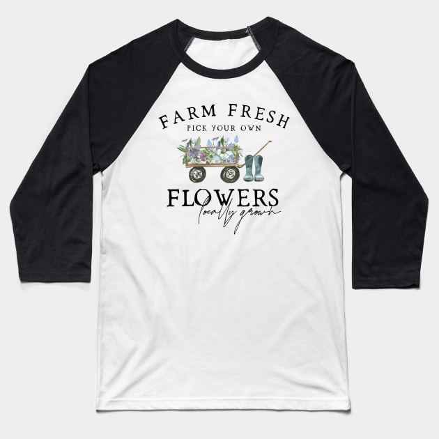 Farm Fresh Flowers Cottagecore Baseball T-Shirt by uncommontee